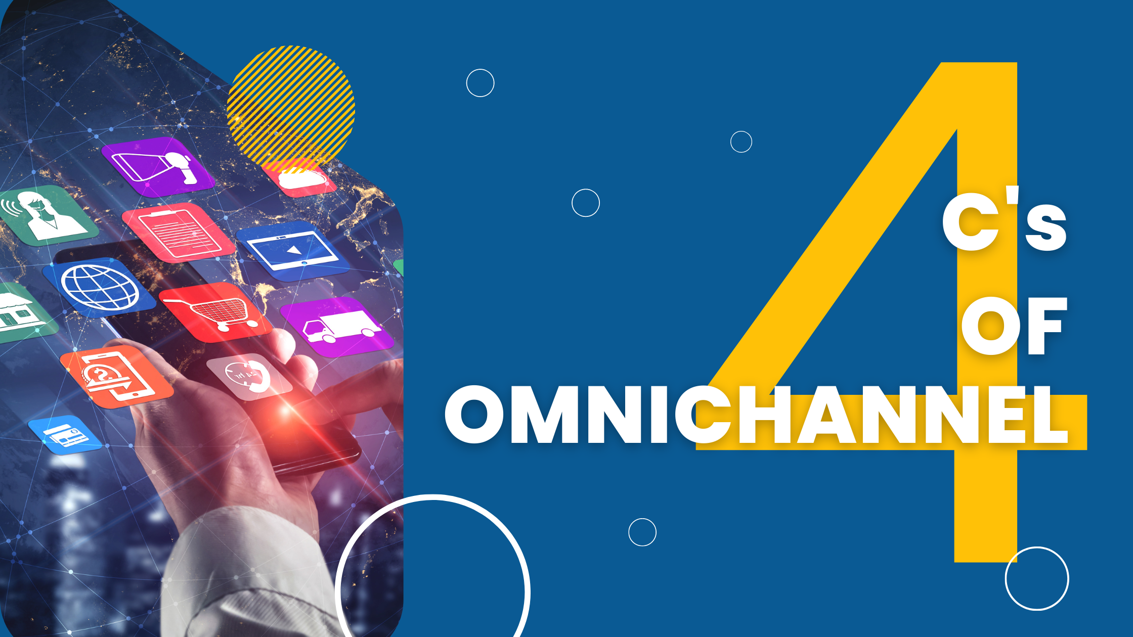 Four C's Of Omnichannel