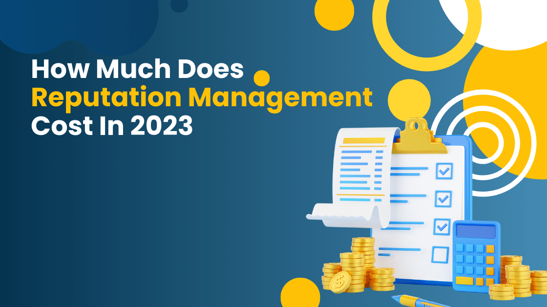 How-Much-Does-Reputation-Management-Cost-In-2024