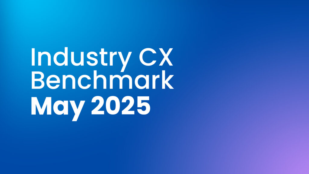 Customer Experience Management (CXM) Monthly Report: May 2025