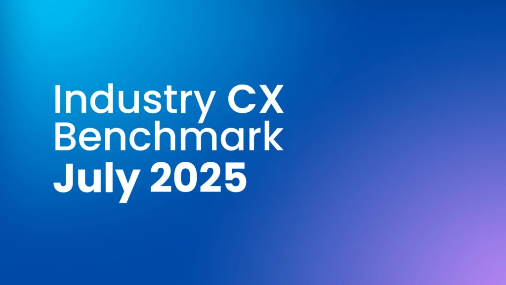 Customer Experience Management (CXM) Monthly Report: July 2025