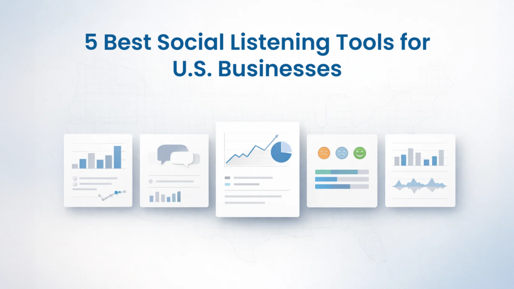 5 Best Social Listening Tools for U.S. Businesses